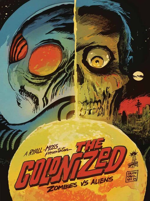 Title details for The Colonized by Chris Ryall - Available